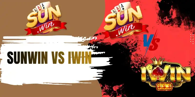 Ưu điểm nổi bật giữa hai cổng game Sunwin vs Iwin